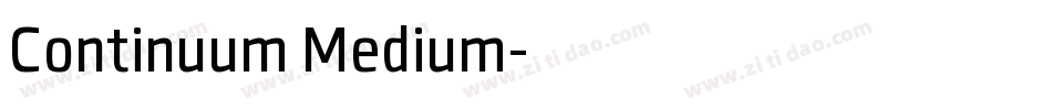 Continuum Medium字体转换